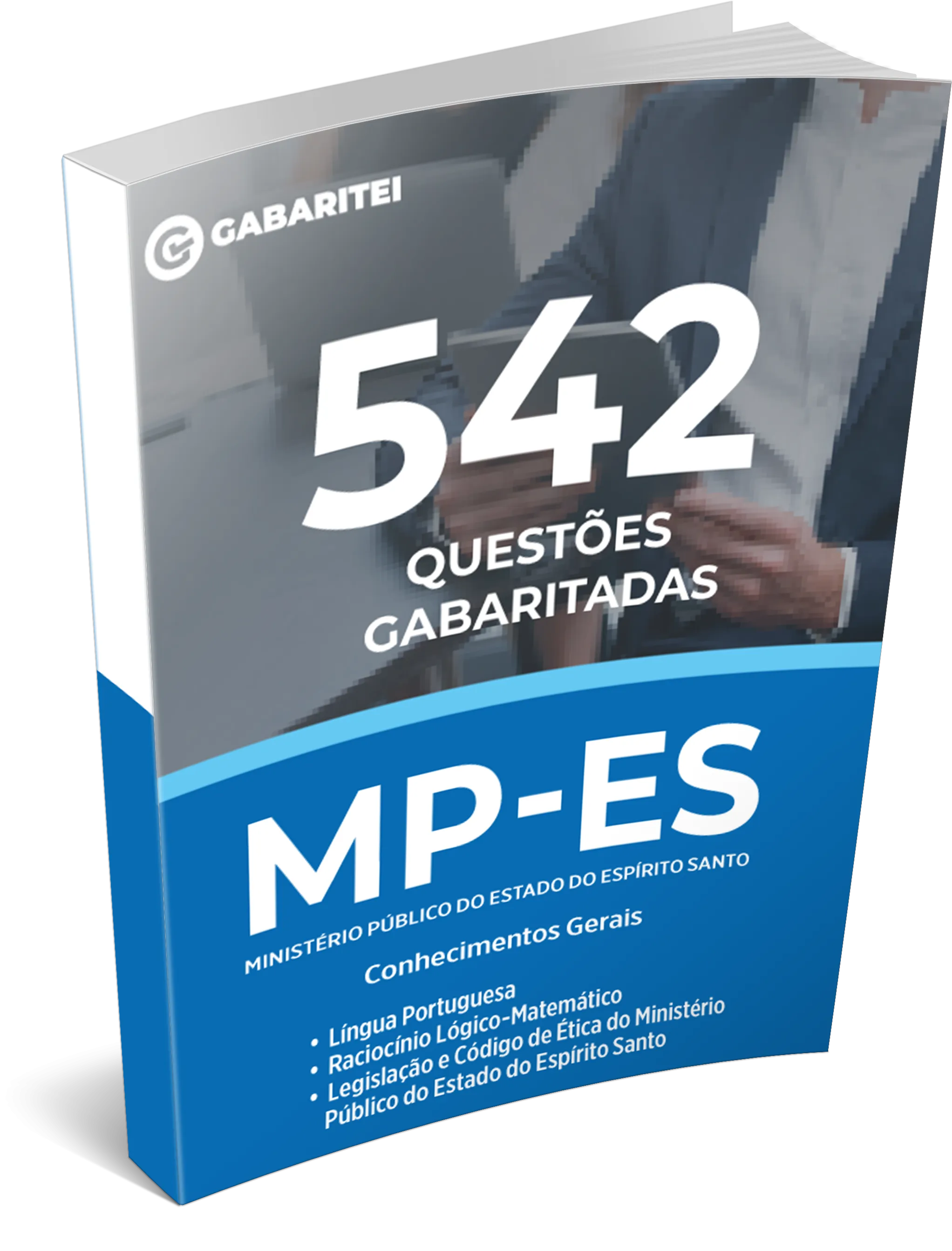 MP-ES - Conhecimentos Gerais - 542 Questões Gabaritadas