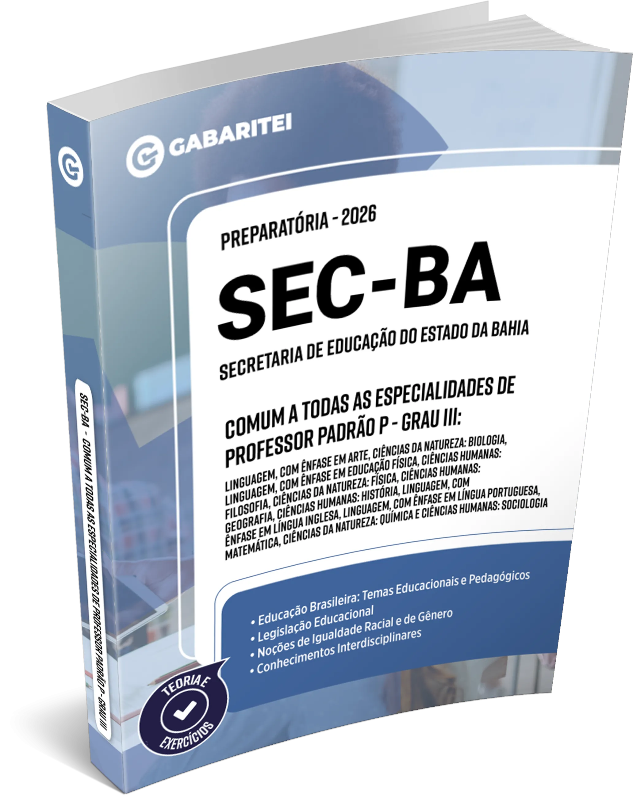 Apostila - SEC-BA - Comum a todas as especialidades de Professor Padrão P - Grau III