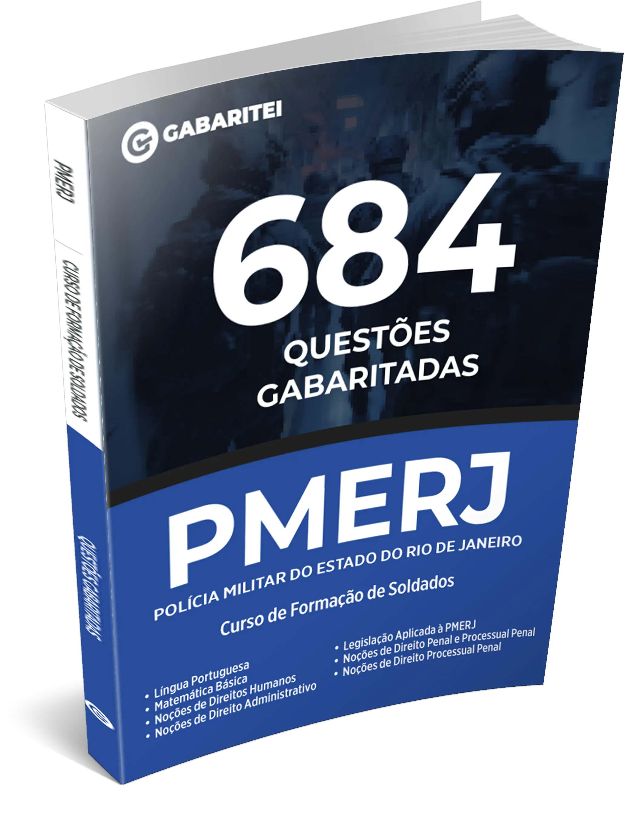 PMERJ -Polícia Militar do Estado do Rio de Janeiro - 684 Questões Gabaritadas - Curso de Formação de Soldados