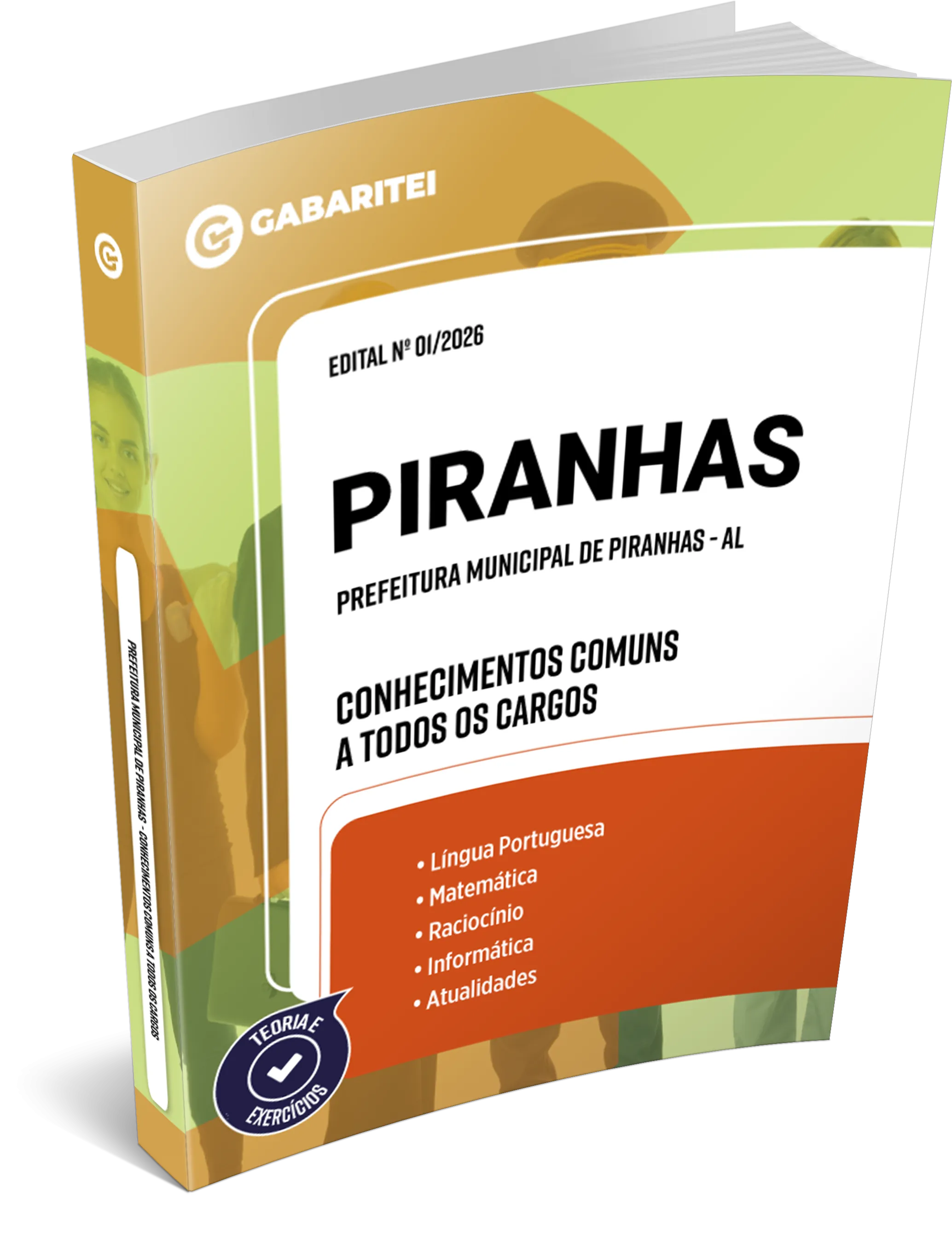 Prefeitura Municipal de Piranhas - AL - Conhecimentos Comuns a todos os Cargos