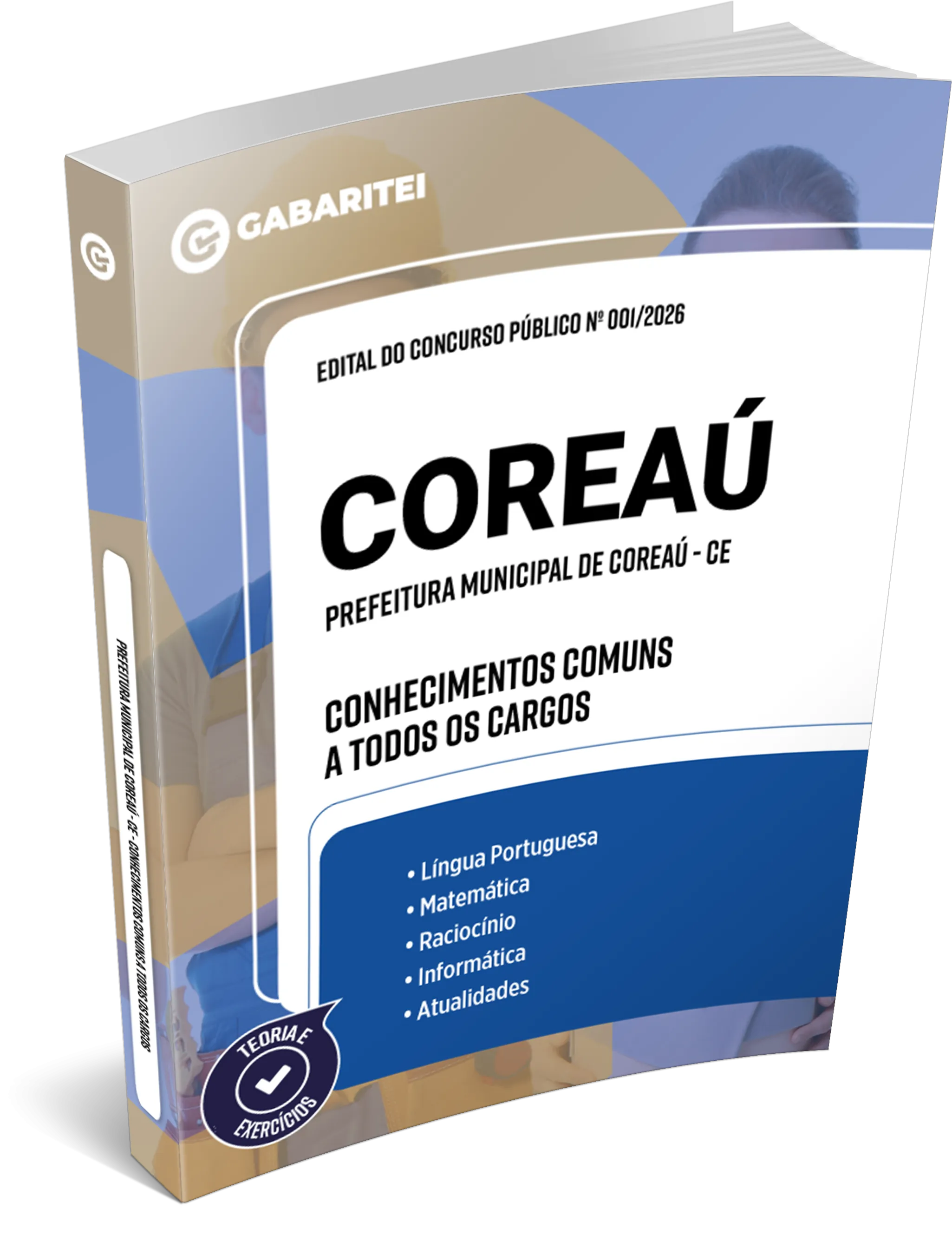 Prefeitura Municipal de Coreaú - CE - Conhecimentos Comuns a todos os Cargos