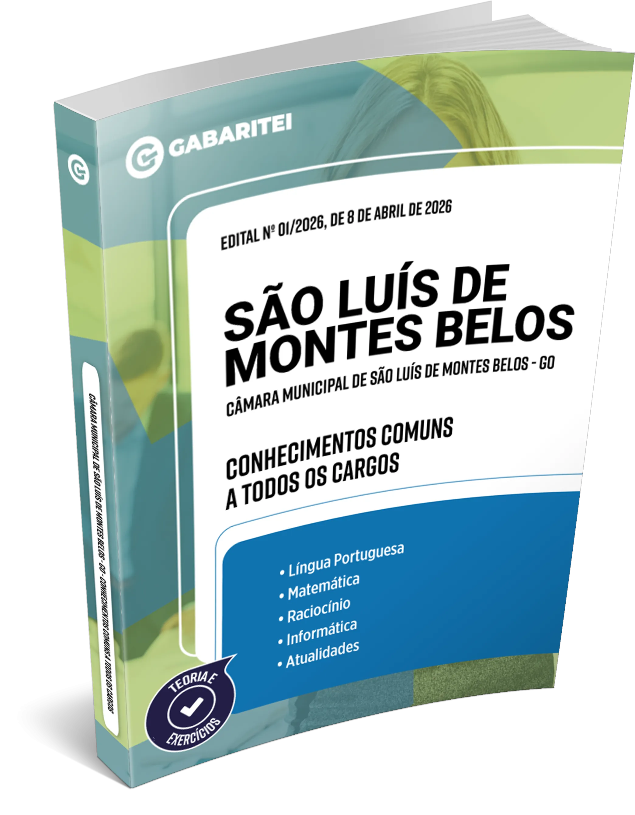 Câmara Municipal de São Luís de Montes Belos - GO - Conhecimentos Comuns a todos os Cargos