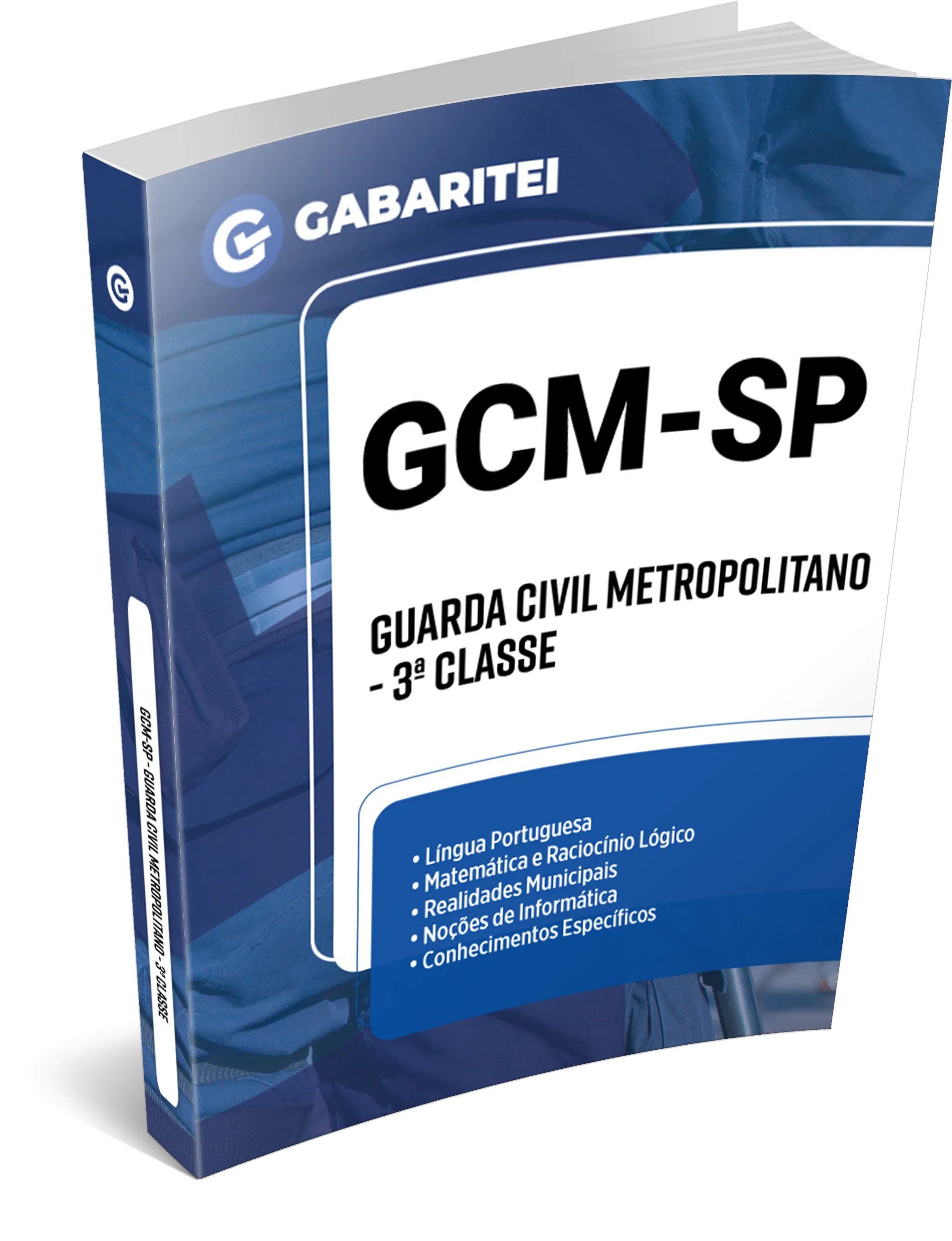Apostila - Prefeitura de São Paulo - SP - Guarda Civil Metropolitano - 3ª Classe