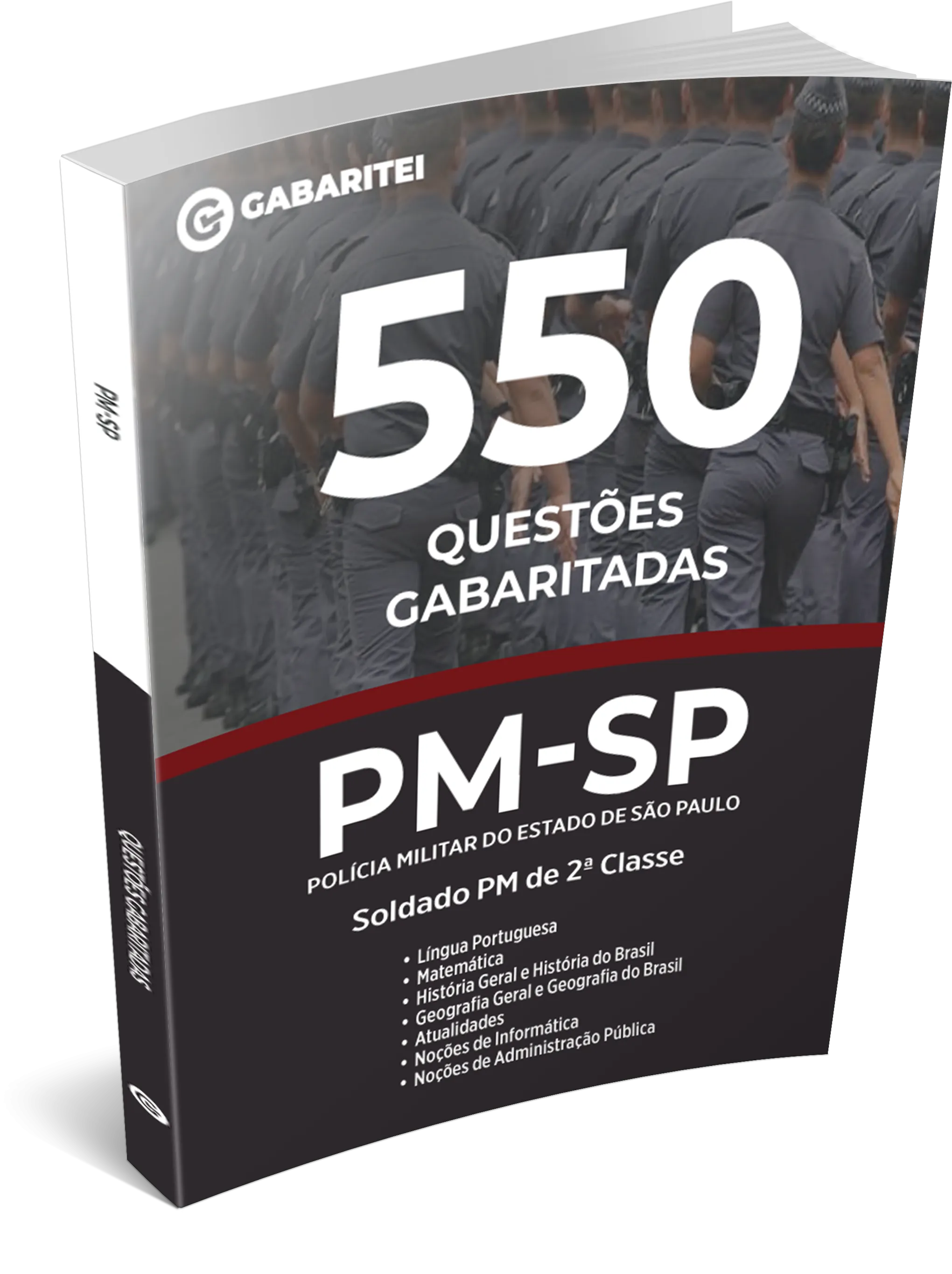 Capa: PM-SP - Polícia Militar do Estado de São Paulo - 550 Questões Gabaritadas - Soldado PM de 2ª Classe