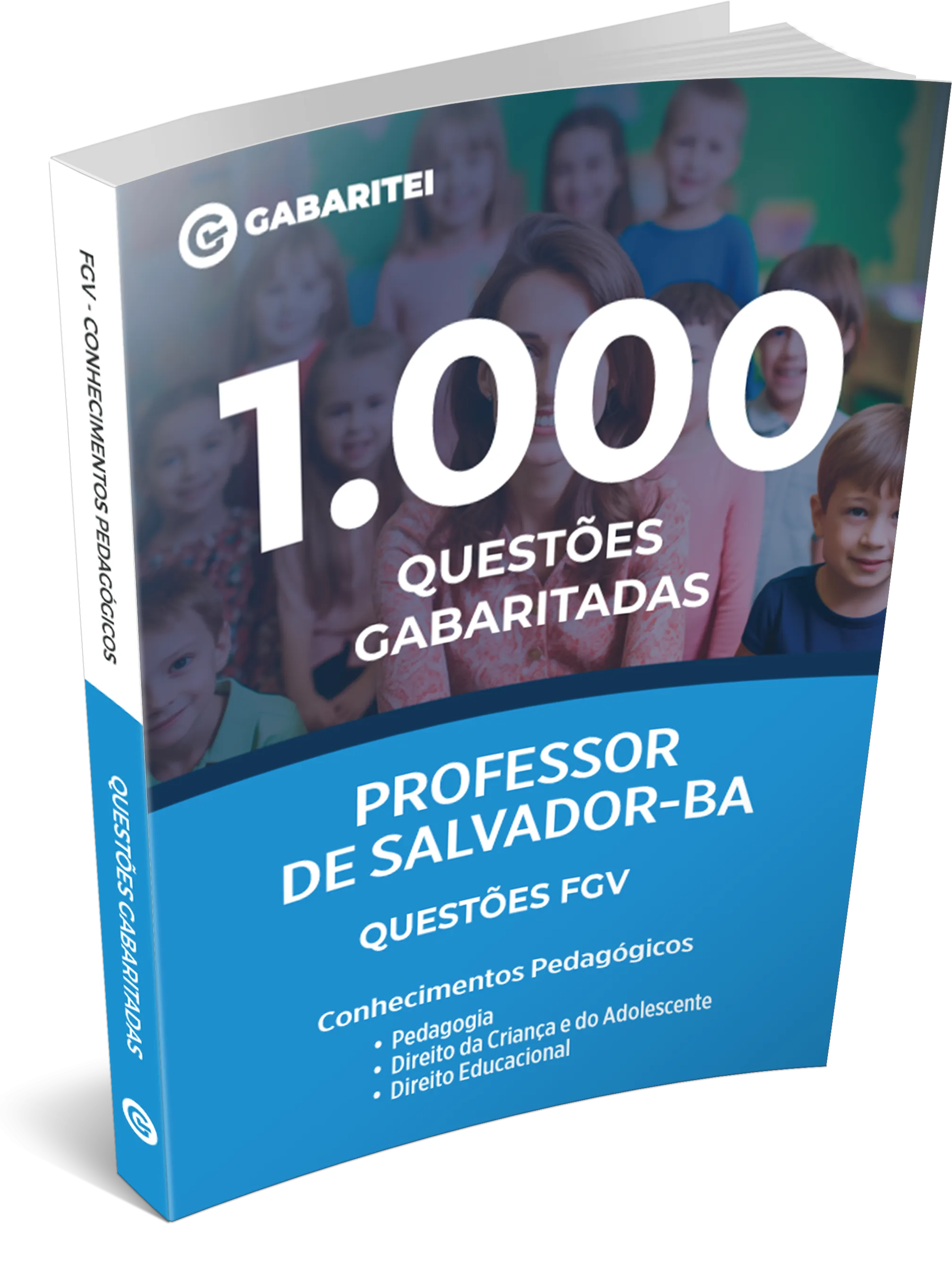 Capa: Professor de Salvador - BA - Questões FGV - 1.000 Questões Gabaritadas
