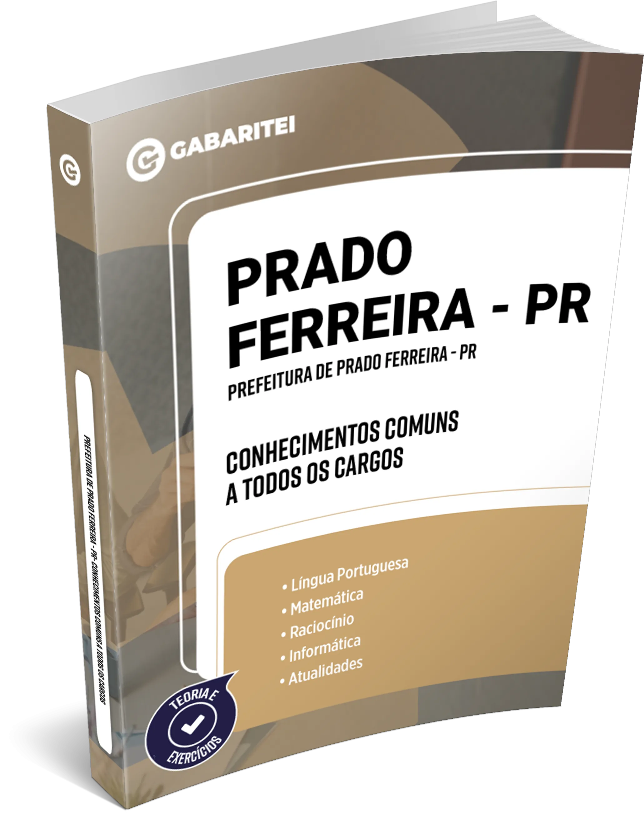 Prefeitura de Prado Ferreira - PR - Conhecimentos Comuns a todos os Cargos