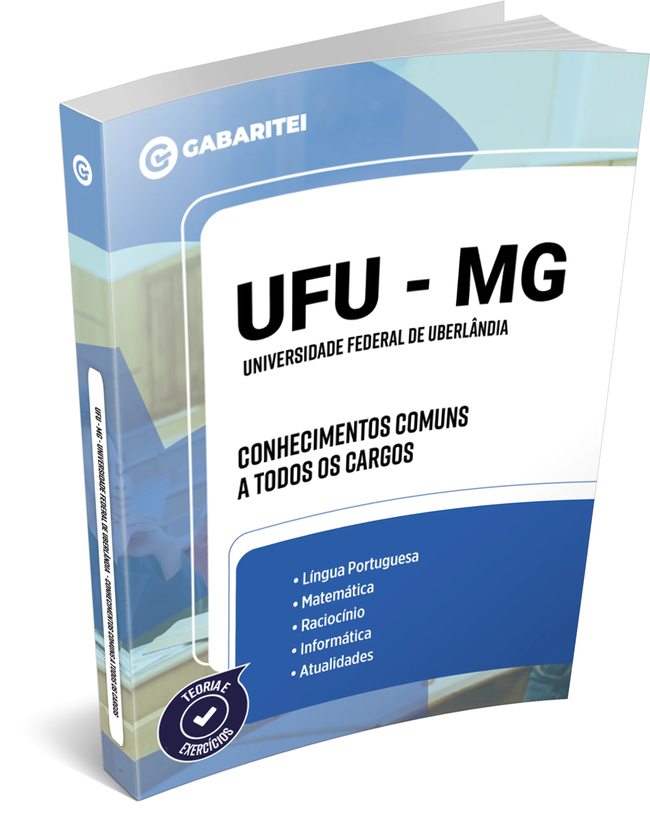 UFU - MG - Universidade Federal de Uberlândia - Conhecimentos Comuns a todos os Cargos