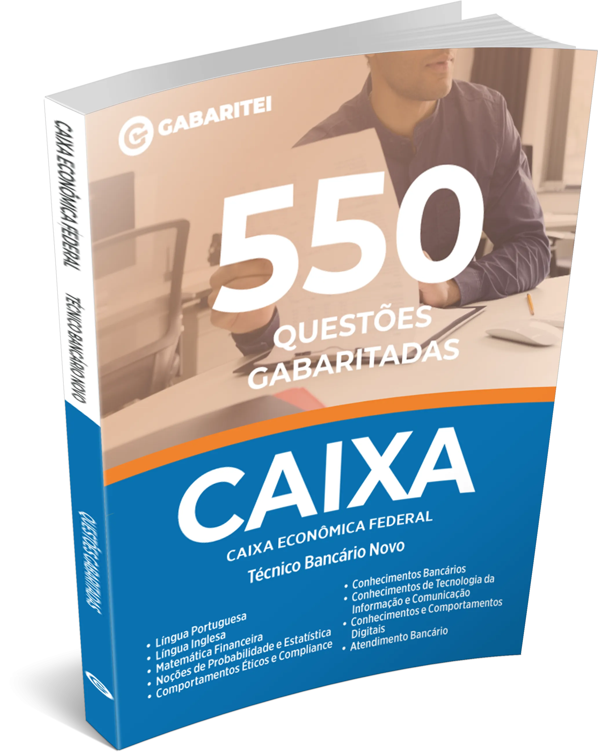 Caixa - Caixa Econômica Federal - 550 Questões Gabaritadas