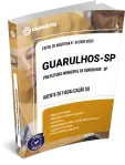 Capa: Prefeitura de Guarulhos - SP - Agente de Fiscalização (G)