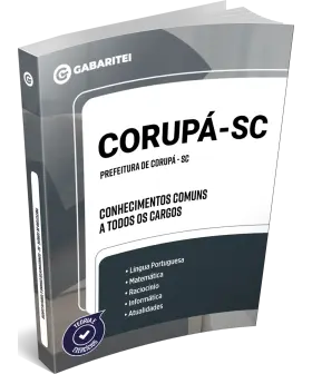 Capa: Prefeitura de Corupá - SC - Conhecimentos Comuns a todos os Cargos