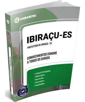 Capa: Prefeitura de Ibiraçu - ES  - Conhecimentos Comuns a todos os Cargos