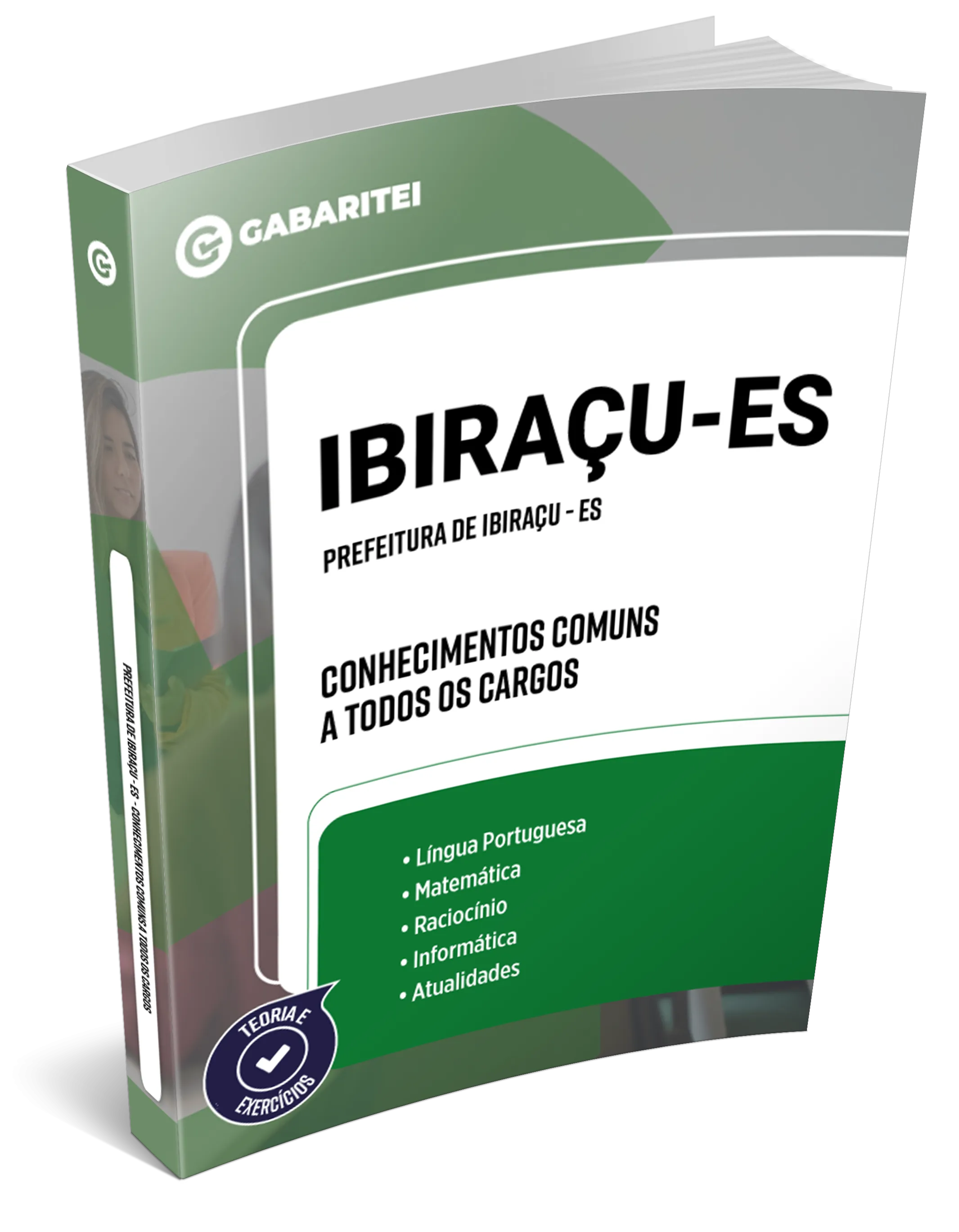 Prefeitura de Ibiraçu - ES  - Conhecimentos Comuns a todos os Cargos