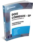 Capa: Prefeitura de Dois Córregos - SP - Conhecimentos Comuns a todos os Cargos