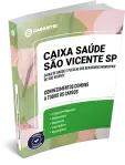 Capa: Caixa Saúde São Vicente SP - Caixa de Saúde e Pecúlio dos Servidores Municipais de São Vicente - Conhecimentos Comuns a todos os Cargos
