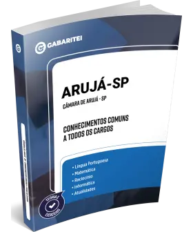 Capa: Câmara de Arujá - SP - Conhecimentos Comuns a todos os Cargos