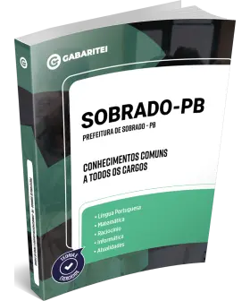 Capa: Prefeitura de Sobrado - PB - Conhecimentos Comuns a todos os Cargos