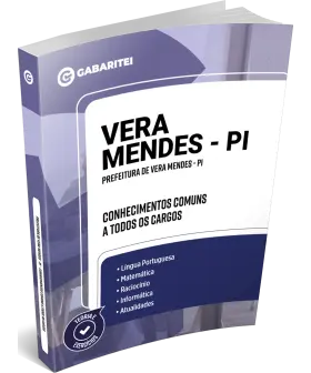 Capa: Prefeitura de Vera Mendes - PI - Conhecimentos Comuns a todos os Cargos