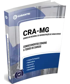 Capa: CRA - MG - Conselho Regional de Administração de Minas Gerais	Conhecimentos Comuns a todos os Cargos