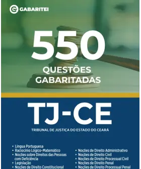 Capa: Apostila TJ - CE - 550 Questões Gabaritadas