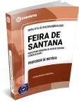 Capa: Apostila - Prefeitura Municipal de Feira de Santana - BA - Professor de História