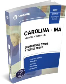 Capa: Material Didático - Prefeitura de Carolina - MA - Conhecimentos Comuns a todos os Cargos
