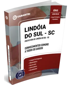 Capa: Material Didático - Prefeitura de Lindóia do Sul - SC - Conhecimentos Comuns a todos os Cargos