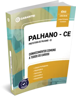 Capa: Material Didático - Prefeitura de Palhano - CE - Conhecimentos Comuns a todos os Cargos