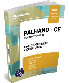 Capa: Material Didático - Prefeitura de Palhano - CE - Conhecimentos Comuns a todos os Cargos
