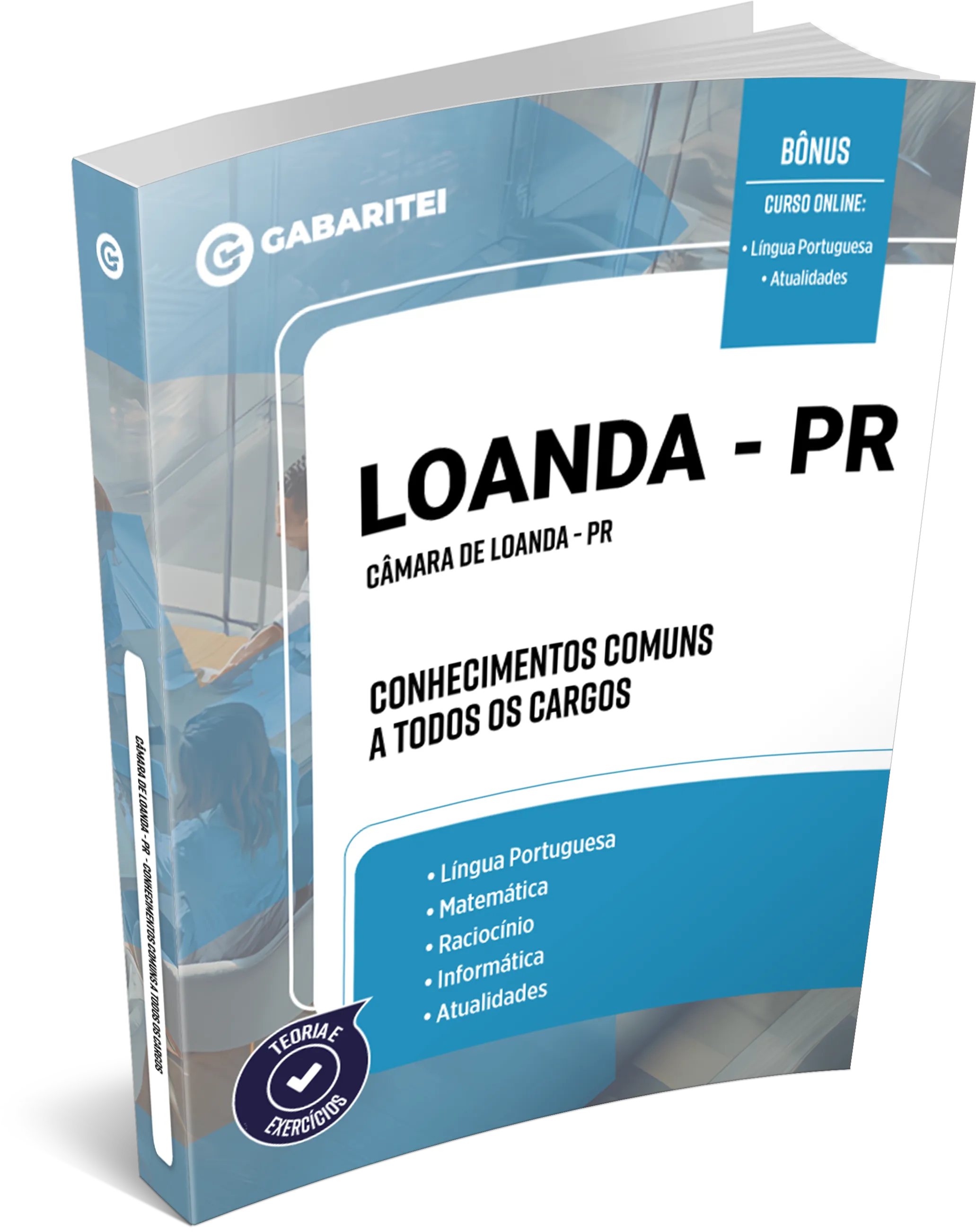 Material Didático - Câmara de Loanda - PR - Conhecimentos Comuns a todos os Cargos
