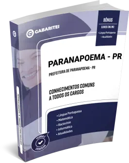 Capa: Material Didático - Prefeitura de Paranapoema - PR - Conhecimentos Comuns a todos os Cargos