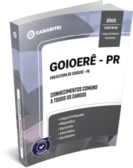 Capa: Material Didático - Prefeitura de Goioerê - PR - Conhecimentos Comuns a todos os Cargos