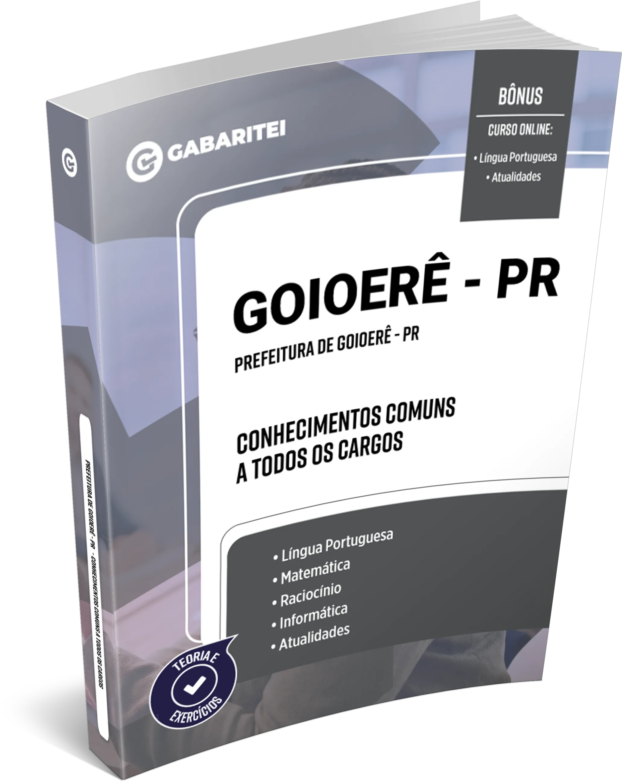 Material Didático - Prefeitura de Goioerê - PR - Conhecimentos Comuns a todos os Cargos