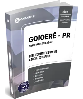 Capa: Material Didático - Prefeitura de Goioerê - PR - Conhecimentos Comuns a todos os Cargos