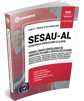 Capa: Material Didático - SESAU - AL - Comum a Todas a Especialidades de Assistente em Saúde e Especialista em Saúde