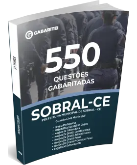 Capa: Caderno Questões Prefeitura Municipal de Sobral - CE - 550 Questões Gabaritadas