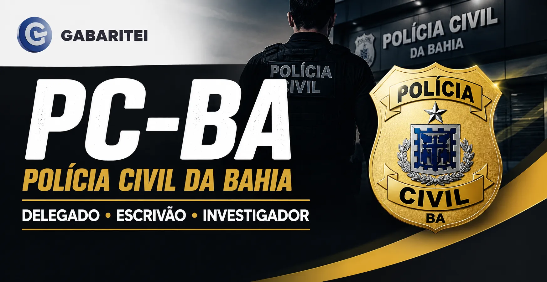 Curso Online PC-BA - Investigador, Escrivão e Delegado