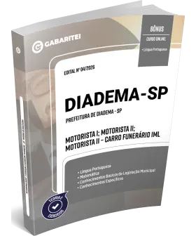 Capa: Apostila Prefeitura de Diadema - SP	- Motorista I; Motorista II; Motorista II – Carro Funerário IML