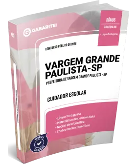 Capa: Apostila Prefeitura de Vargem Grande Paulista - SP  - Cuidador Escolar