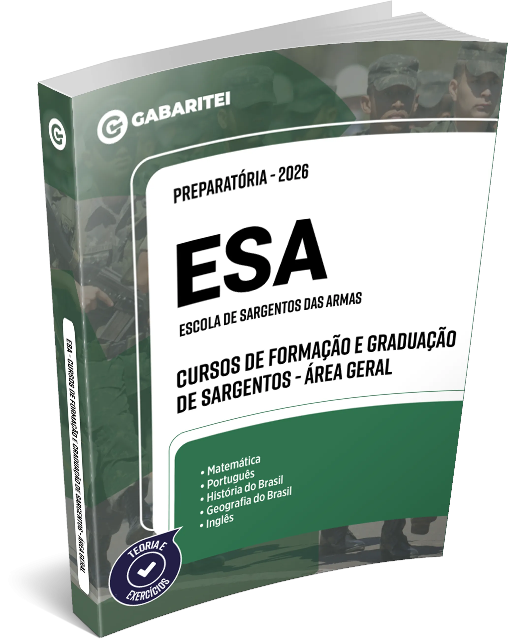 Apostila - ESA - Escola de Sargentos das Armas - Cursos de Formação e Graduação de Sargentos - Área Geral